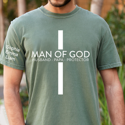 Personalized Man of God Shirt Custom Kids Names on Sleeve, Christian Papa Dad Grandpa Poppy T Shirt, Husband Protector Faith Family Gift for Father's Day Birthday