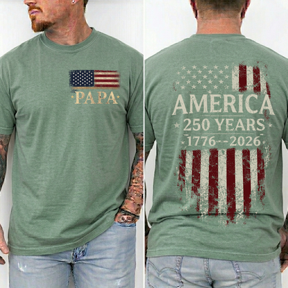 Personalized Papa America 250 Years Shirt, Patriotic American Flag Shirt, 1776 2026 USA Celebration, Fathers Day Gift for Papa Grandpa Dad, Independence Day Family Shirt