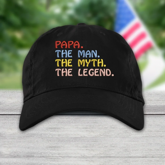 Godmerch Papa The Man The Myth The Legend, Custom Nickname Embroidery Cap