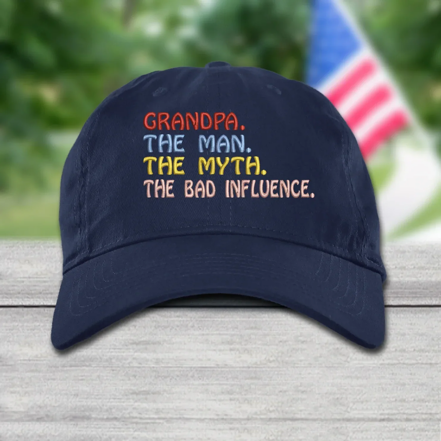 Godmerch Grandpa The Man The Myth The Bad Influence, Custom Nickname Embroidery Cap