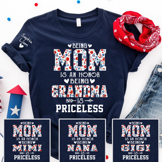 Being Mom is an Honor Being Grandma is Priceless Shirt, Custom Grandma Tee with Kids Names, Gift for Mother and Grandma