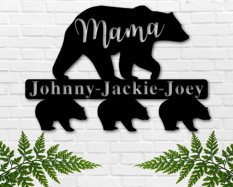 Personalized Mothers Day Gift, Mama Bear Metal Sign Mother's Day