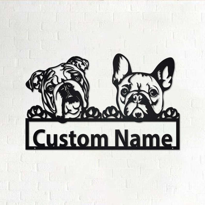 Godmerch- Cut Metal Sign- Personalized French Bulldog And English Bulldog Metal Sign, Dog Metal Wall Art