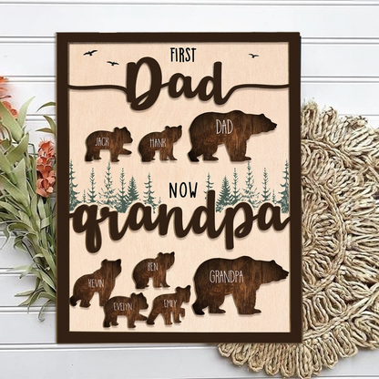 Personalized Grandpa Sign, First Dad Now Grandpa Wood Decor, Custom Kids Names Bear Family Wall Art, Gift for Grandfather