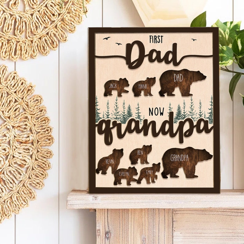 Personalized Grandpa Sign, First Dad Now Grandpa Wood Decor, Custom Kids Names Bear Family Wall Art, Gift for Grandfather