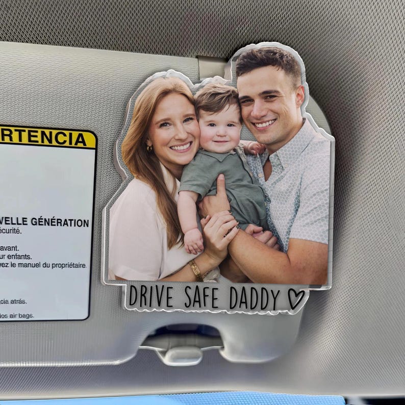 Custom Photo Car Visor Clip - Personalized Father's Day Gift for Dad, Drive Safe Daddy Baby Picture Sun Visor Clip