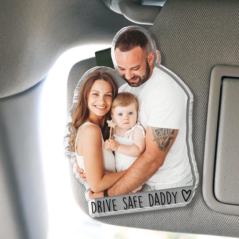 Custom Photo Car Visor Clip - Personalized Father's Day Gift for Dad, Drive Safe Daddy Baby Picture Sun Visor Clip