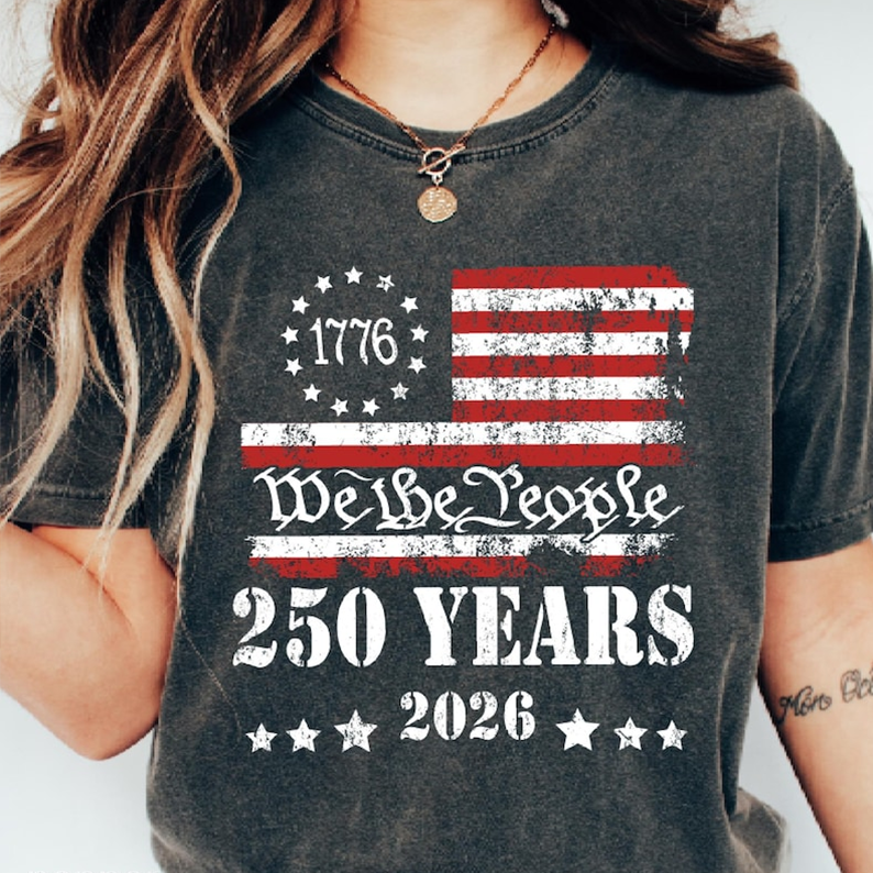 We The People 250 Years Shirt for Women, Patriotic USA Flag Graphic Tee, America 1776 2026 Independence Day Apparel