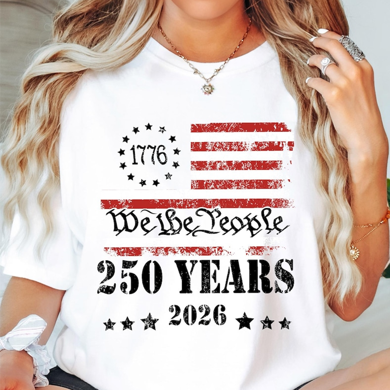 We The People 250 Years Shirt for Women, Patriotic USA Flag Graphic Tee, America 1776 2026 Independence Day Apparel