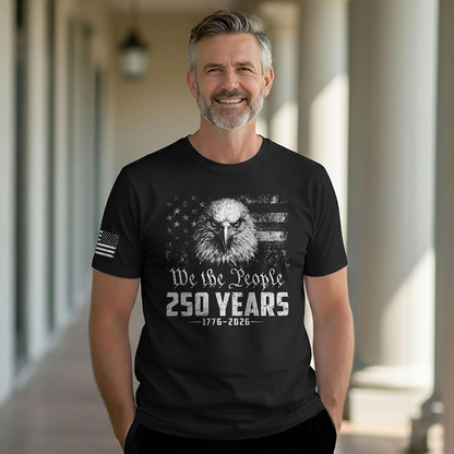 We The People 250 Years Shirt, Patriotic Eagle USA Flag Graphic Tee, America 1776 2026 Independence Day Apparel