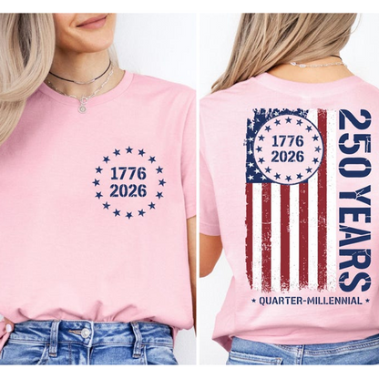 250 Years USA Shirt Patriotic Quarter-Millennial 1776-2026 Tee Custom Independence Day Graphic T Shirt