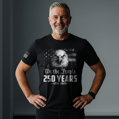 We The People 250 Years Shirt, Patriotic Eagle USA Flag Graphic Tee, America 1776 2026 Independence Day Apparel