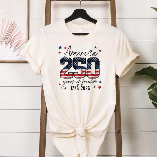 America 250 Years of Freedom Shirt, Patriotic USA 1776 2026 Graphic Tee, U.S. 250th Anniversary Independence Day Apparel for Women