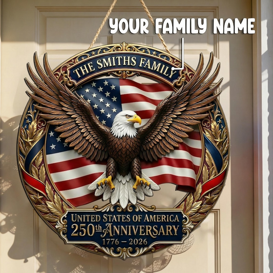 Personalized 250th Anniversary American Eagle Wood Sign, Family Name Door Hanger, Patriotic USA Decoration 1776-2026