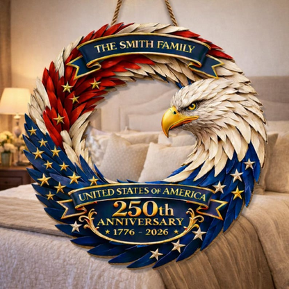 Custom Family Name Eagle Wood Sign, 250th Anniversary USA Patriotic Wreath, American Flag Design 1776-2026