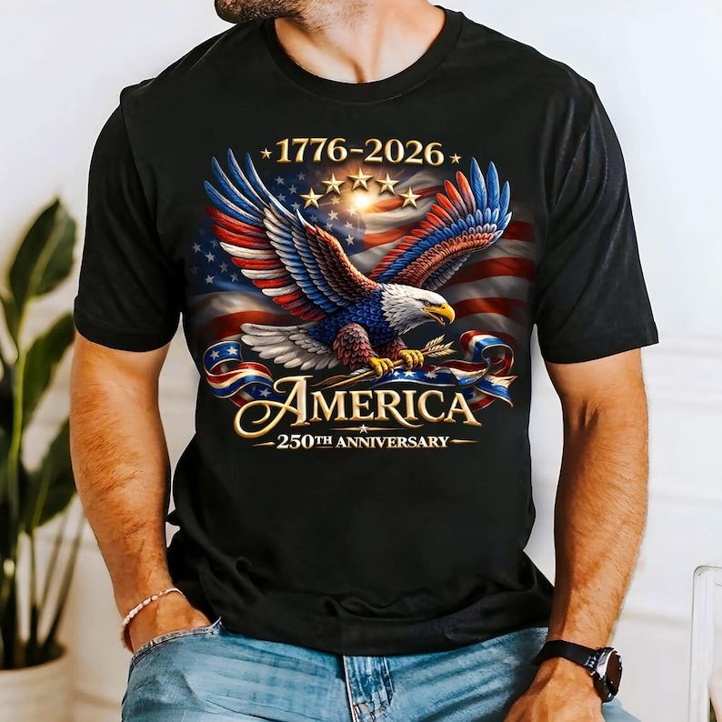 Patriotic America 1776 2026 Shirt, American Eagle Flag Graphic Tee, U.S. 250th Anniversary Celebration Clothing