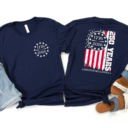 250 Years USA Patriotic T Shirt Quarter-Millennial 1776-2026 Independence Day Vintage Flag Graphic Tee
