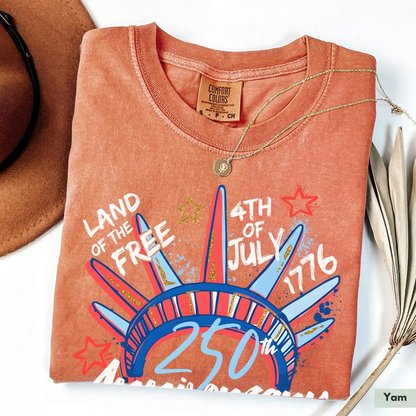 Comfort Colors Land of the Free 250th Anniversary Shirt for Women, Patriotic 4th of July USA Graphic Tee, America 1776 2026 Independence Day Apparel