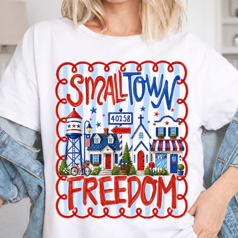 Comfort Colors Small Town Freedom Shirt, Patriotic Americana Town Graphic Tee, Fourth of July USA Small Town Pride T-Shirt, 250th Anniversary