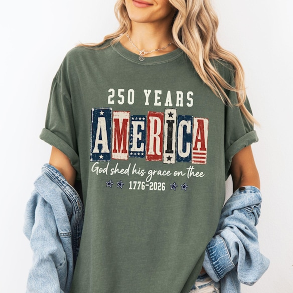 Comfort Colors America 250th Anniversary Shirt, God Shed His Grace on Thee T-Shirt, Patriotic USA 1776-2026 Independence Day Tee for Women