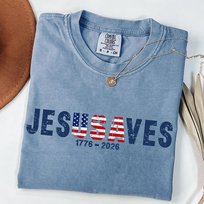 Comfort Colors Jesus Saves America Shirt, Christian Independence Day Tee, Patriotic Faith Based Shirt for Men and Women
