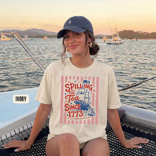 Comfort Colors Spilling The Tea Since 1773 Tee, Vintage Boston Tea Party Shirt, Patriotic American Revolution Independence Day Apparel, America 250th Anniversary Shirt