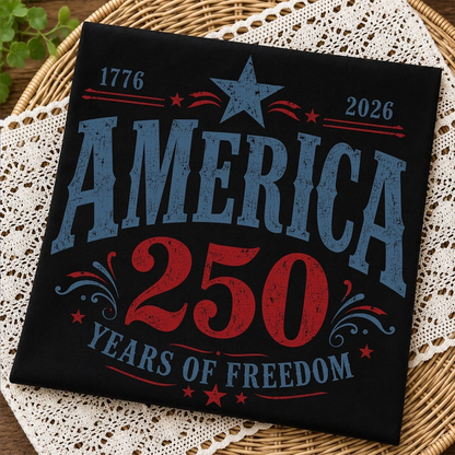 America 250 Years of Freedom Shirt, USA 250th Anniversary T-Shirt, Patriotic Independence Day Tee, 1776 2026 Celebration Shirt