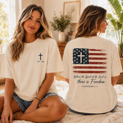 Where The Spirit Of The Lord Is There Is Freedom Shirt, Christian Patriotic Tee, 2 Corinthians 317 USA Flag Shirt, 250th Anniversary Shirt