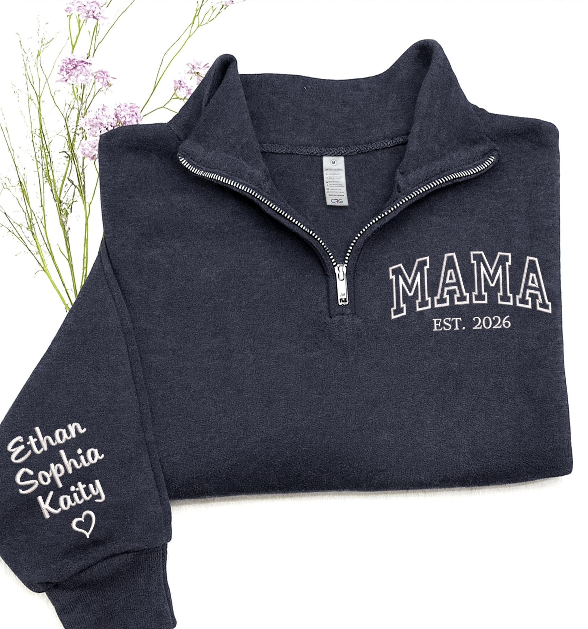 Custom Mama EST 2026 Embroidered Quarter Zip Sweatshirt – Personalized Name on Sleeve Gift for Mom