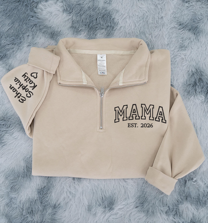 Custom Mama EST 2026 Embroidered Quarter Zip Sweatshirt – Personalized Name on Sleeve Gift for Mom