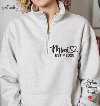 Custom Mimi EST 2025 Embroidered Quarter Zip Sweatshirt – Personalized Name on Sleeve Gift for New Mimi