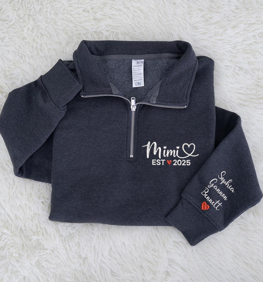 Custom Mimi EST 2025 Embroidered Quarter Zip Sweatshirt – Personalized Name on Sleeve Gift for New Mimi