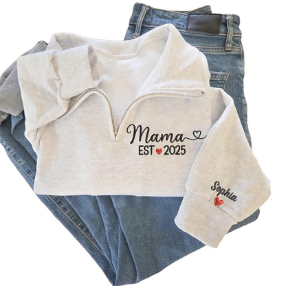 Personalized Mama Quarter Zip Sweatshirt – Custom Name & Year EST 2025 Embroidered Pullover – Gift for New Moms