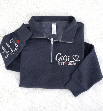 Custom Gigi EST 2025 Embroidered Quarter Zip Sweatshirt – Personalized Name on Sleeve Gift for New Gigi