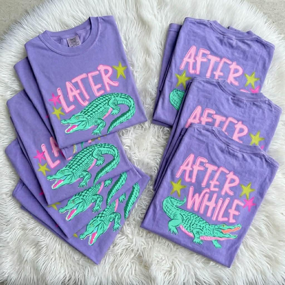 Comfort Colors Personalized Later After While Graphic T Shirt with Alligator Print Trendy Tee for Women