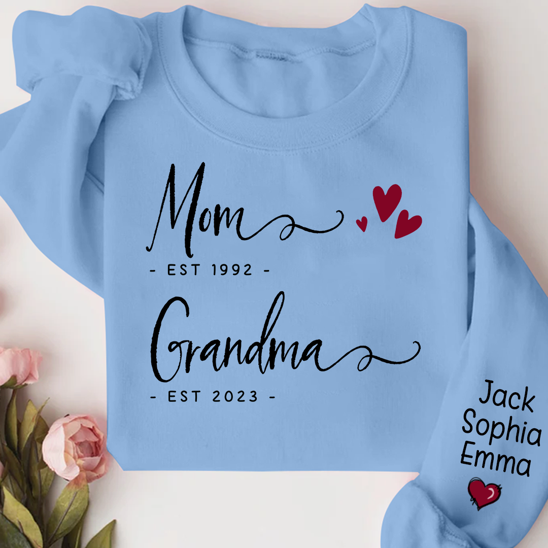 Mom est grandma est with kids Sweatshirt
