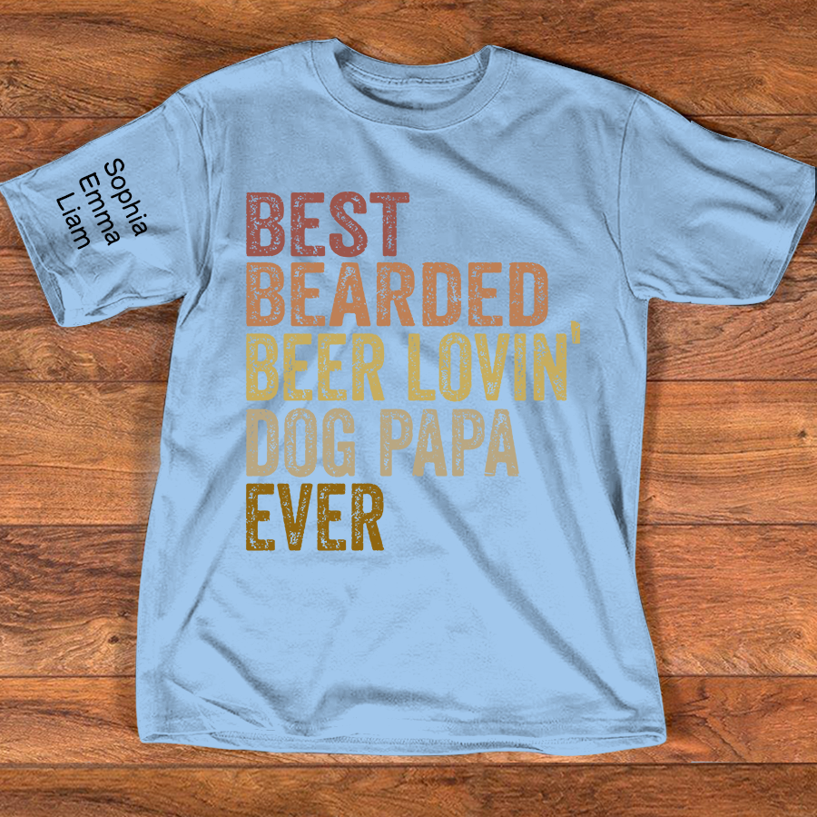 Personalized Dog Papa Shirt, Best Bearded Beer Lovin' Dad Grandpa T-Shirt with Kids Names, Funny Fathers Day Birthday Gift for Men