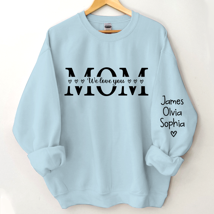 Mom We love you And Grandkids Heart Sweatshirt