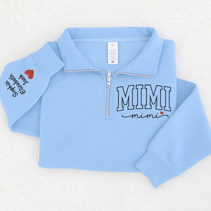 Personalized Mimi Sweatshirt, Mimi Heart And Grandkids Embroidered Quarter Zip Sweater