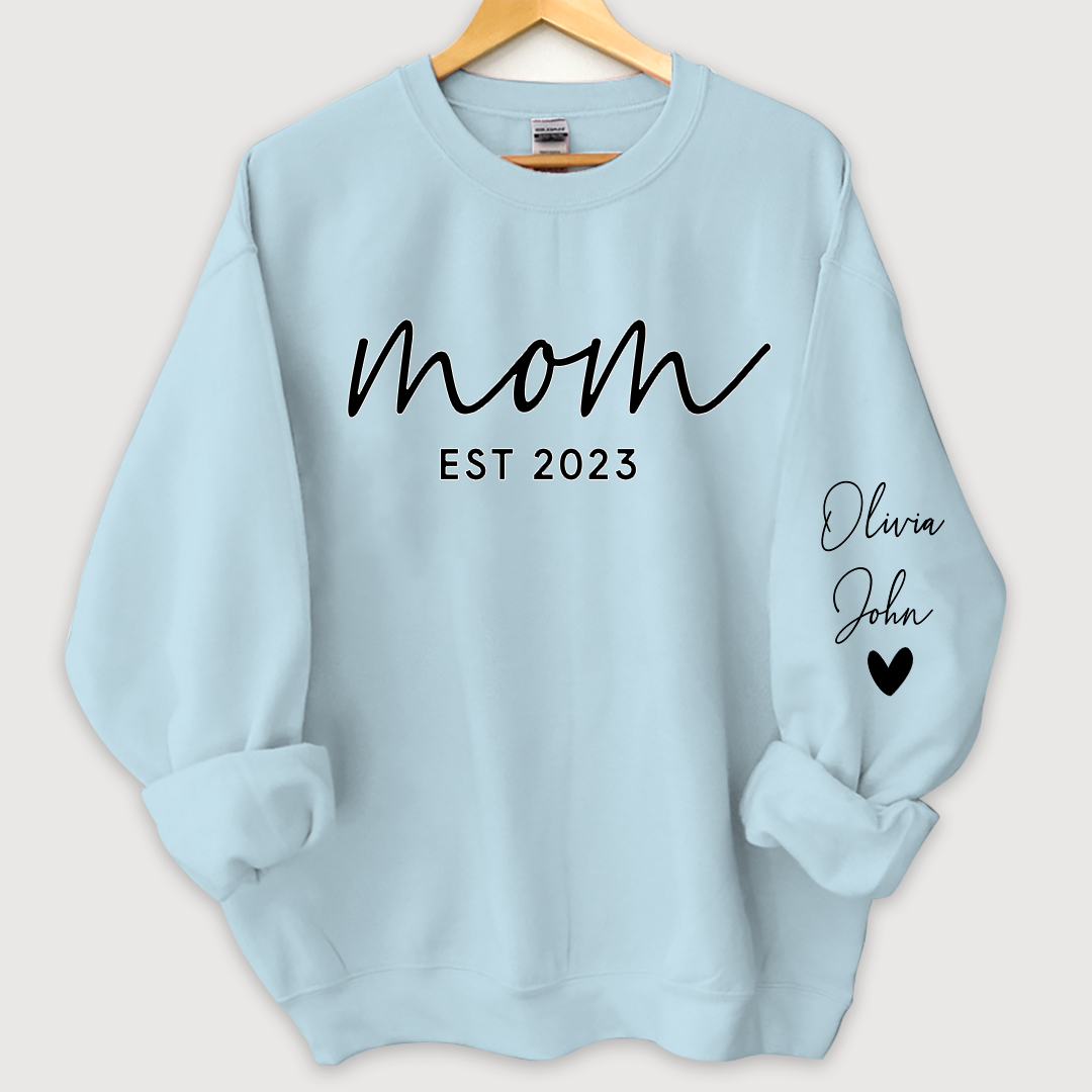 Mom est and kids Sweatshirt