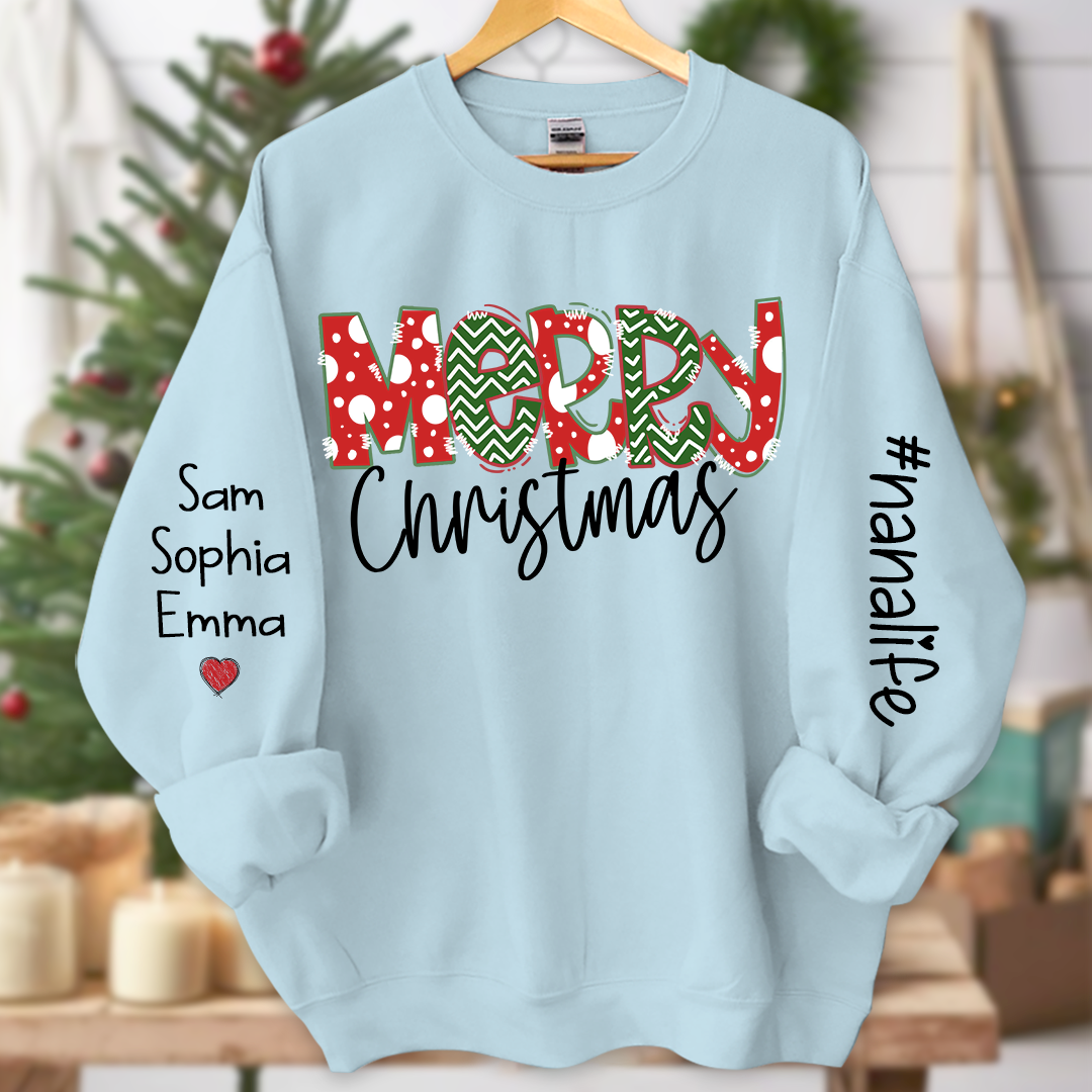 Merry Christmas Nanalife And Grandkids Names CL01 Sweatshirt