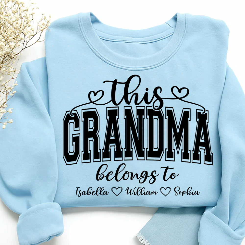 Custom This Grandma Belongs To And Grandkids Sweatshirt