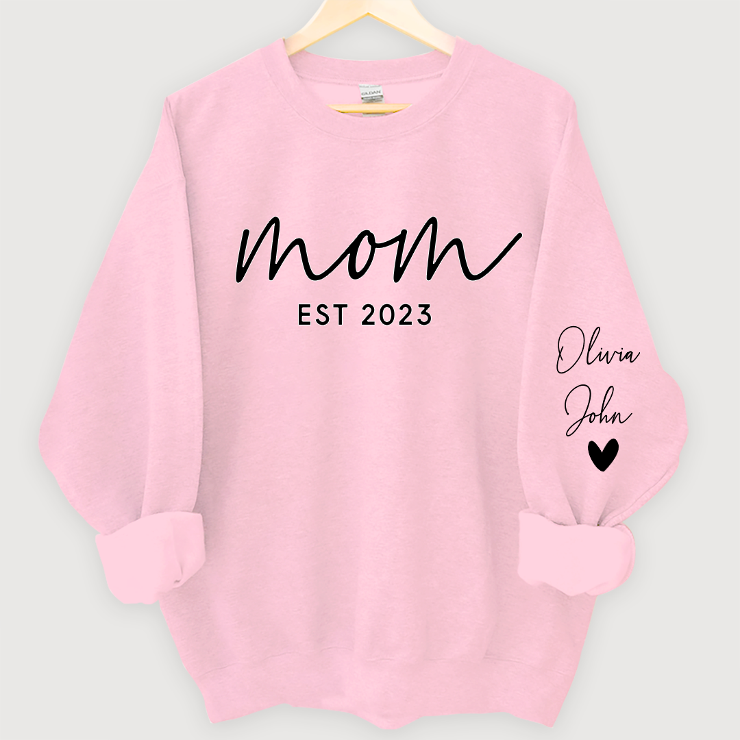 Mom est and kids Sweatshirt