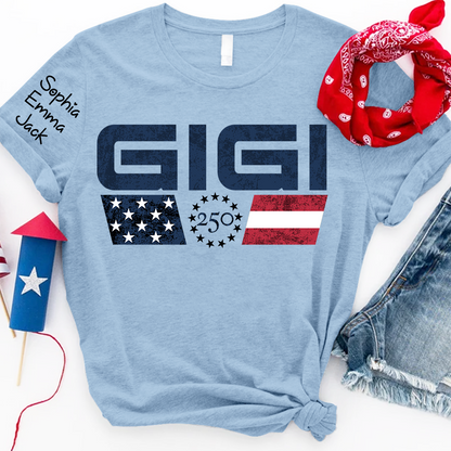 Personalized Grandma Gigi Mimi Nana Shirt Custom Kids Names Sleeve, U.S. 250th Anniversary Patriotic Flag 4th of July Family, Gift For Mother's Day Birthday