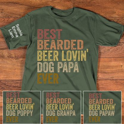 Personalized Dog Papa Shirt, Best Bearded Beer Lovin' Dad Grandpa T-Shirt with Kids Names, Funny Fathers Day Birthday Gift for Men