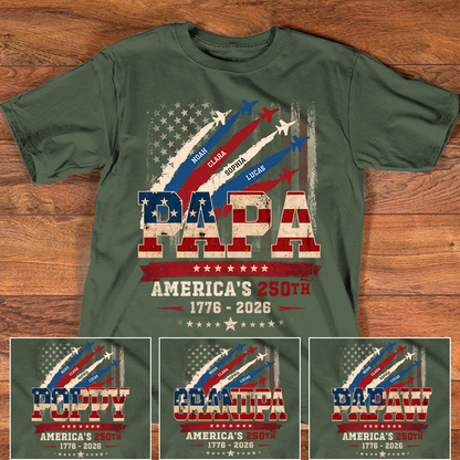 Personalized Papa America’s 250th Anniversary Shirt, Custom Kids Names Patriotic Flag Design, Fathers Day Shirt for Papa, 250 Years of Freedom Family Gift