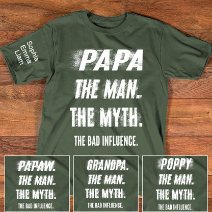 Personalized Papa Shirt with Kids Names, The Man Myth Bad Influence Grandpa Tee, Fathers Day Birthday Christmas Gift