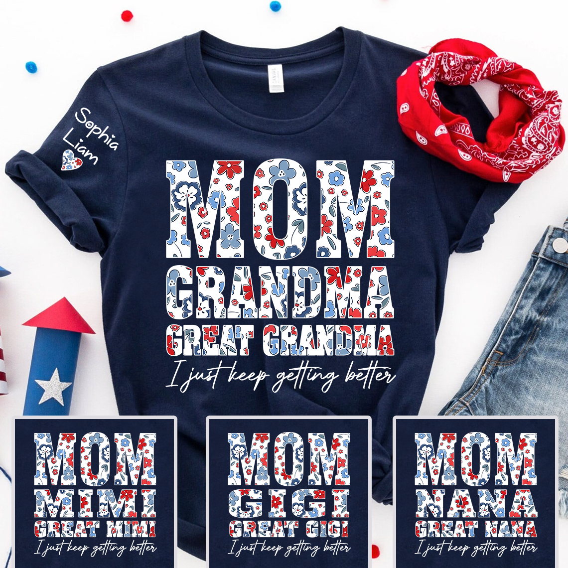 Mom Grandma Great Grandma Shirt, Patriotic Floral Tee with Custom Names, Gift for Mom Grandma Great Grandma Family Shirt