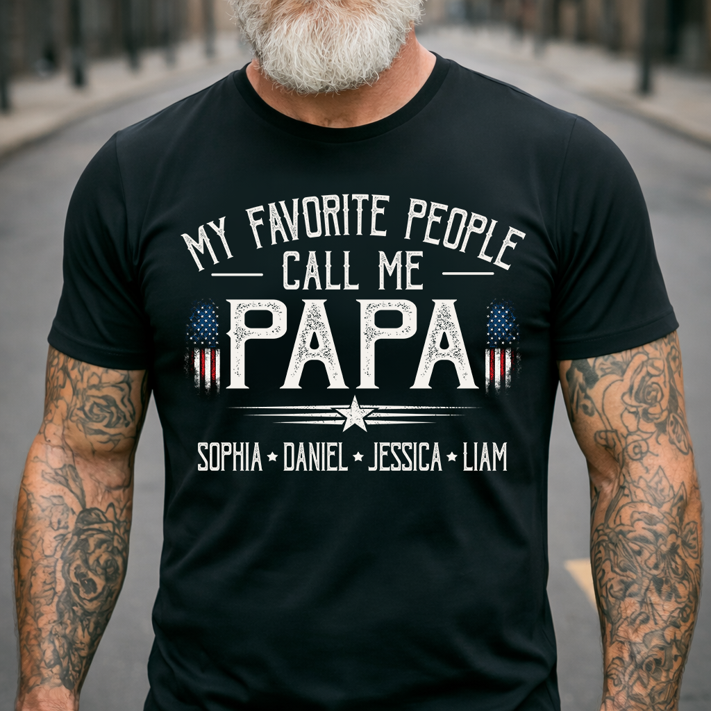 Custom My Favorite People Call Me Papa Shirt, Personalized with Grandkids Names, American Flag Graphic