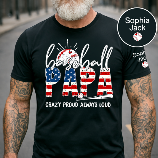 Personalized Baseball Papa Shirt, Crazy Proud Always Loud Grandpa T Shirt, Custom Kids Names Sleeve